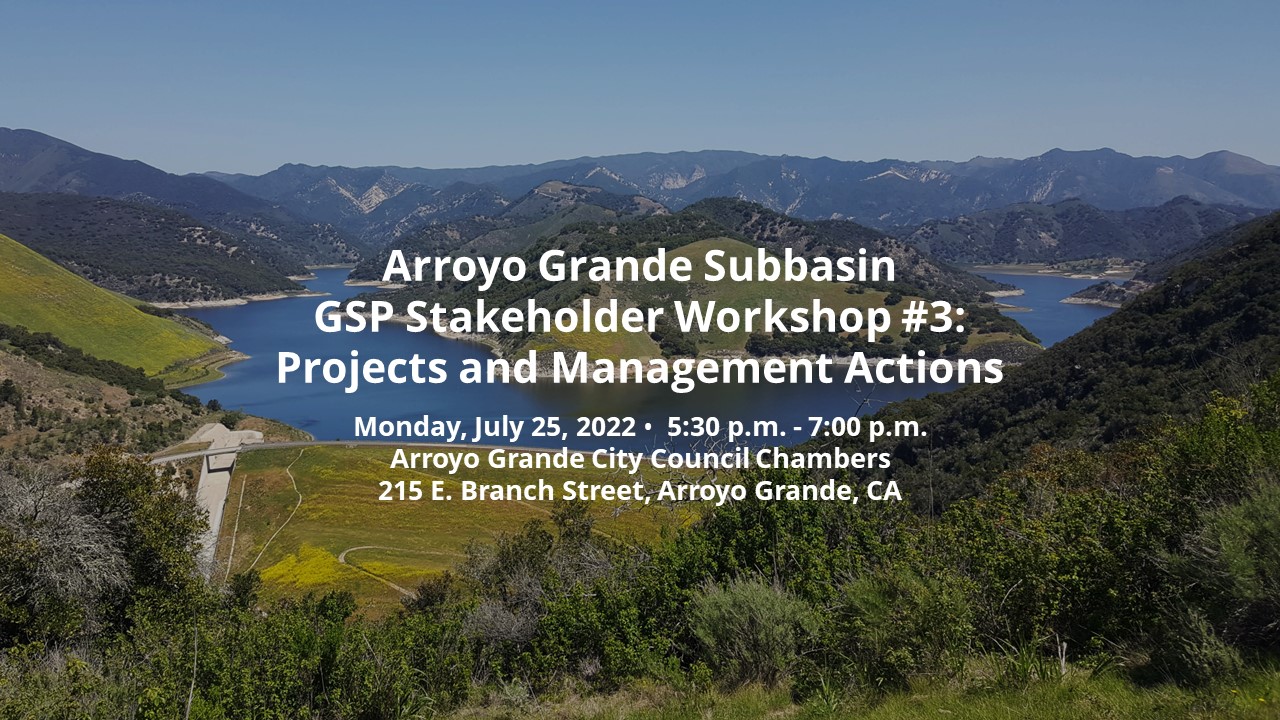 Sustainable Groundwater Management and Planning for the Arroyo Grande Subbasin 