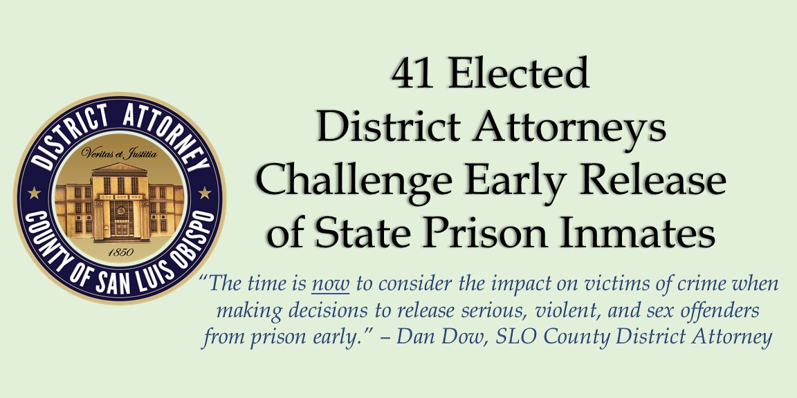 41 District Attorneys Challenge Early Release of State Prison Inmates