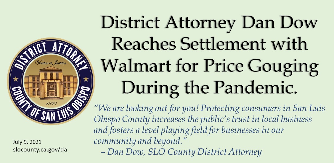 DA Dan Dow Reaches Settlement with Walmart for Price Gouging during Pandemic