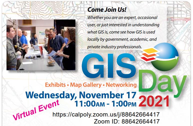 GIS Day - Exhibits - Map Gallery - Networking - Wednesday Nov 17 2021 - Virtual Event Click to view article, GIS Day 2021