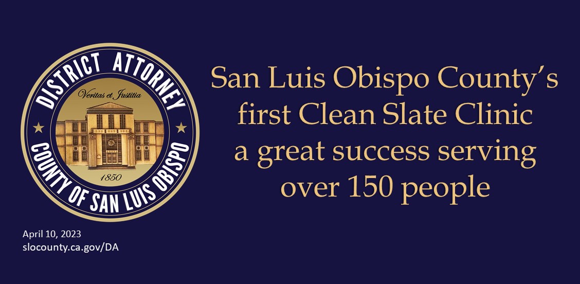 San Luis Obispo County’s first Clean Slate Clinic  a great success serving over 150 people