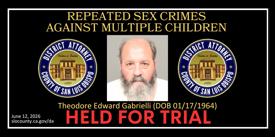 Theodore Edward Gabrielli (DOB 01/17/1964) Held for Trial